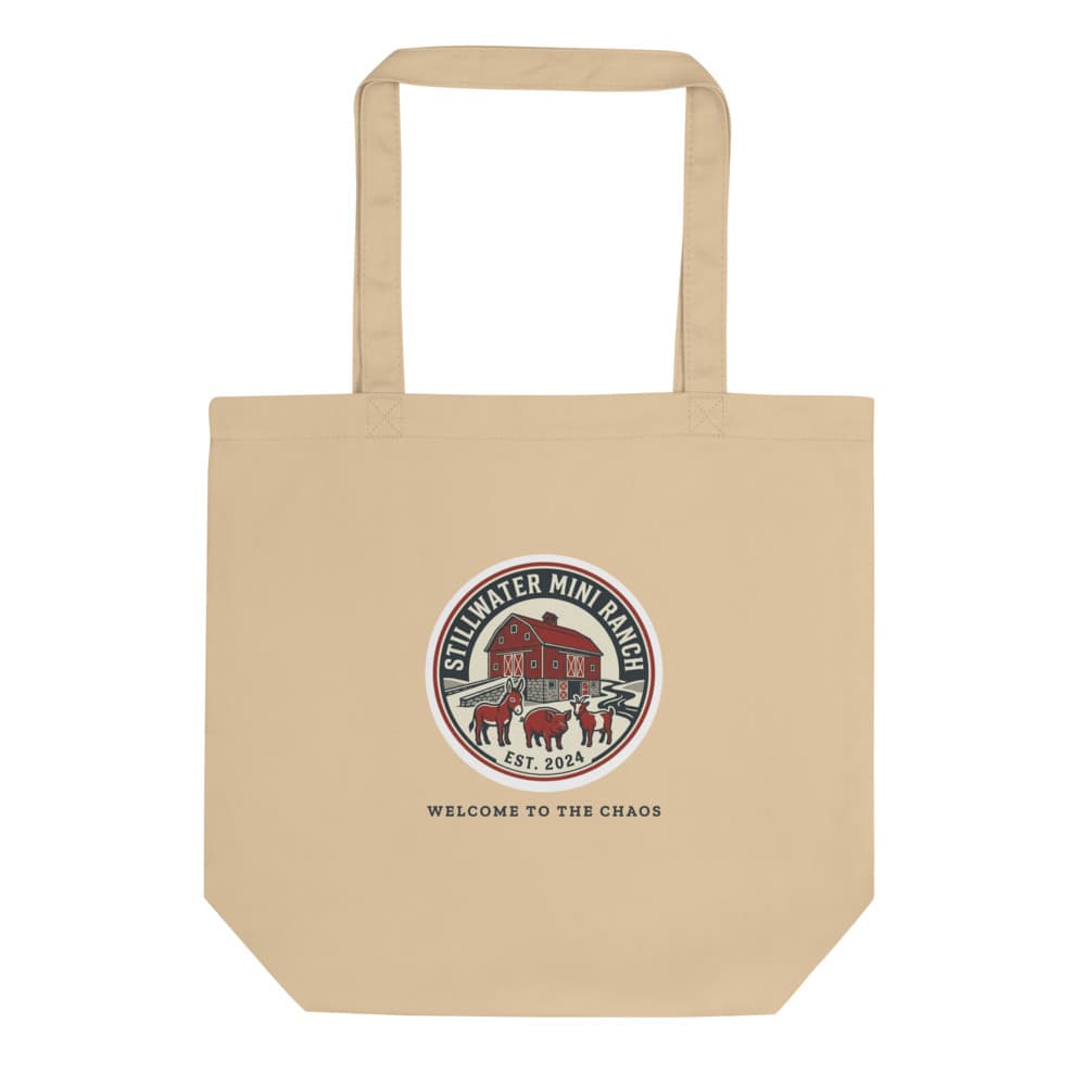 Canvas tote printed with the Stillwater Mini Ranch barn badge and the words Welcome to the Chaos underneath.